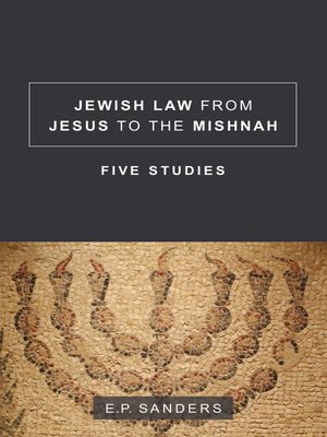 Jewish Law from Jesus to the Mishnah - ebook